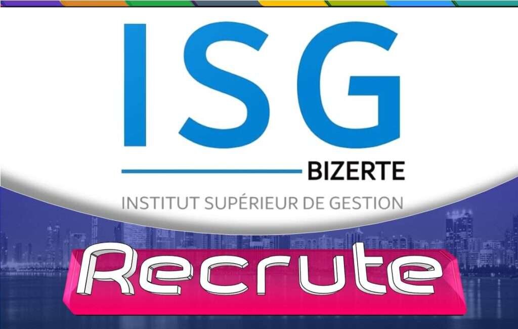 Institut Supérieur de Gestion de Bizerte / recrute » Offres d